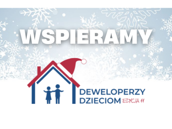 Kolejny rok wspieramy akcję Deweloperzy Dzieciom